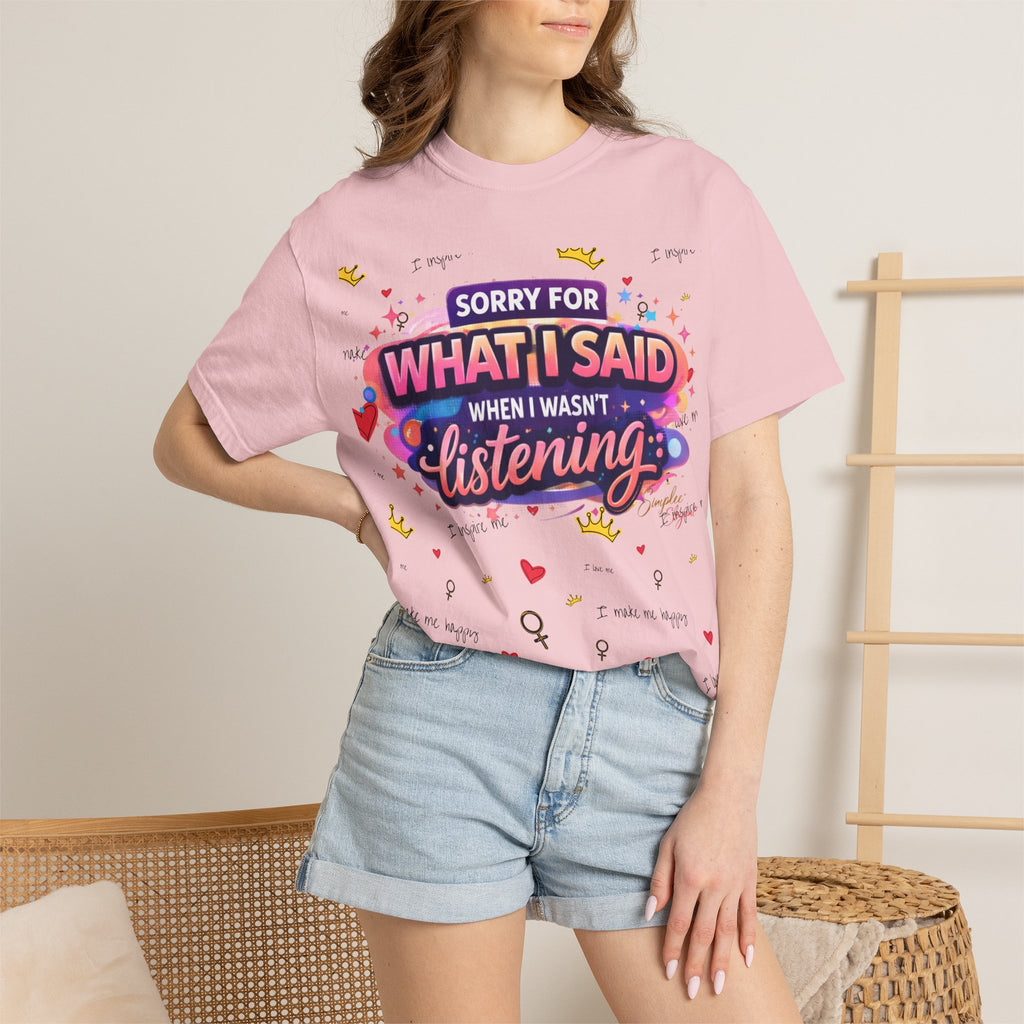 Simplee Elegant “Sorry For What I Said” Tee – Wired Different Humor Graphic Shirt