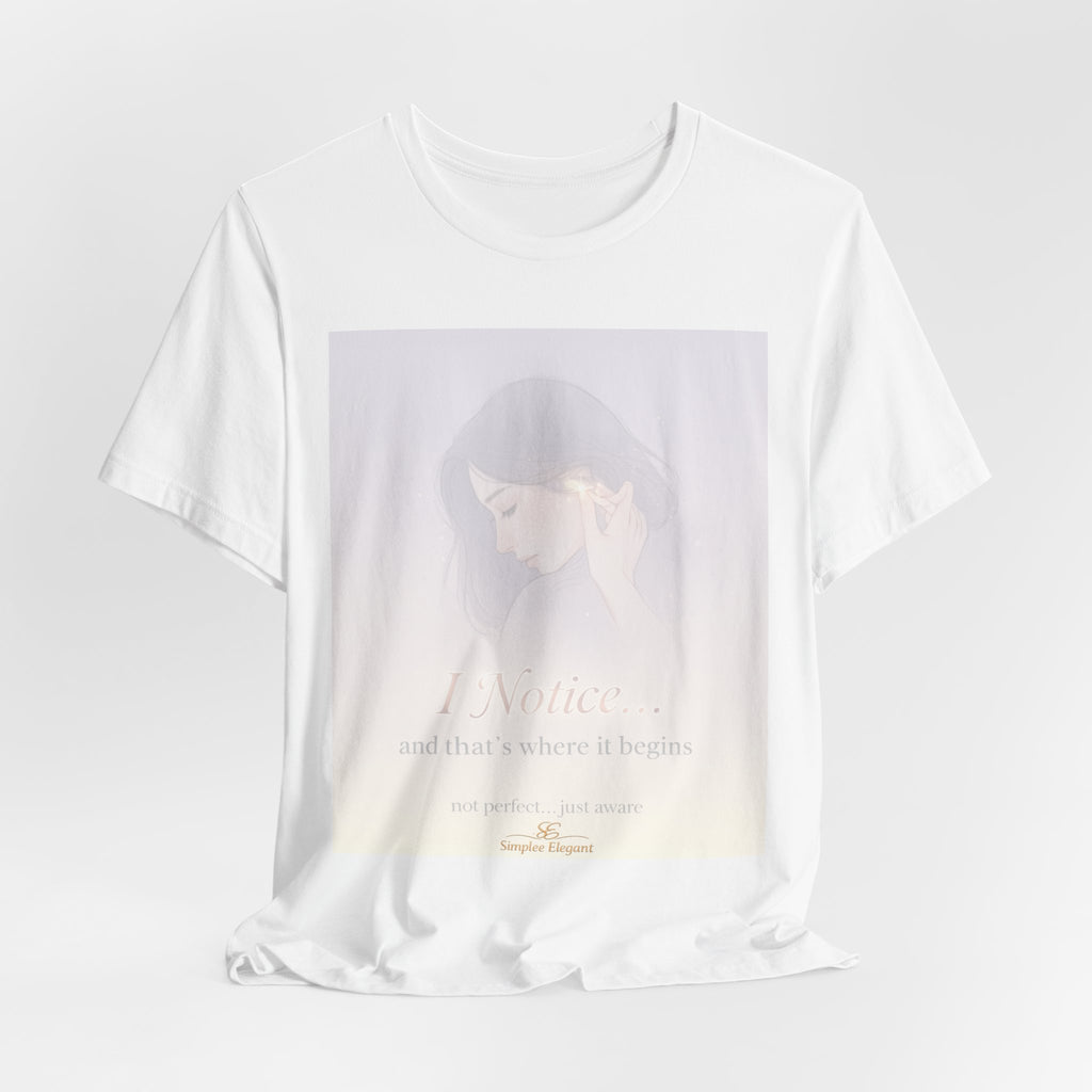 I Notice – Trichotillomania Awareness Tee | BFRB Mindfulness Shirt | Hair Pulling Awareness Top | Trich-Oh-Clock Collection