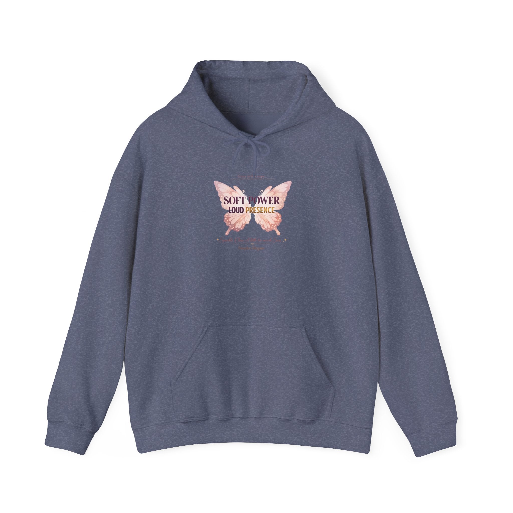 Soft Power Loud Presence Hoodie | Butterfly Feminine Strength Sweatshirt