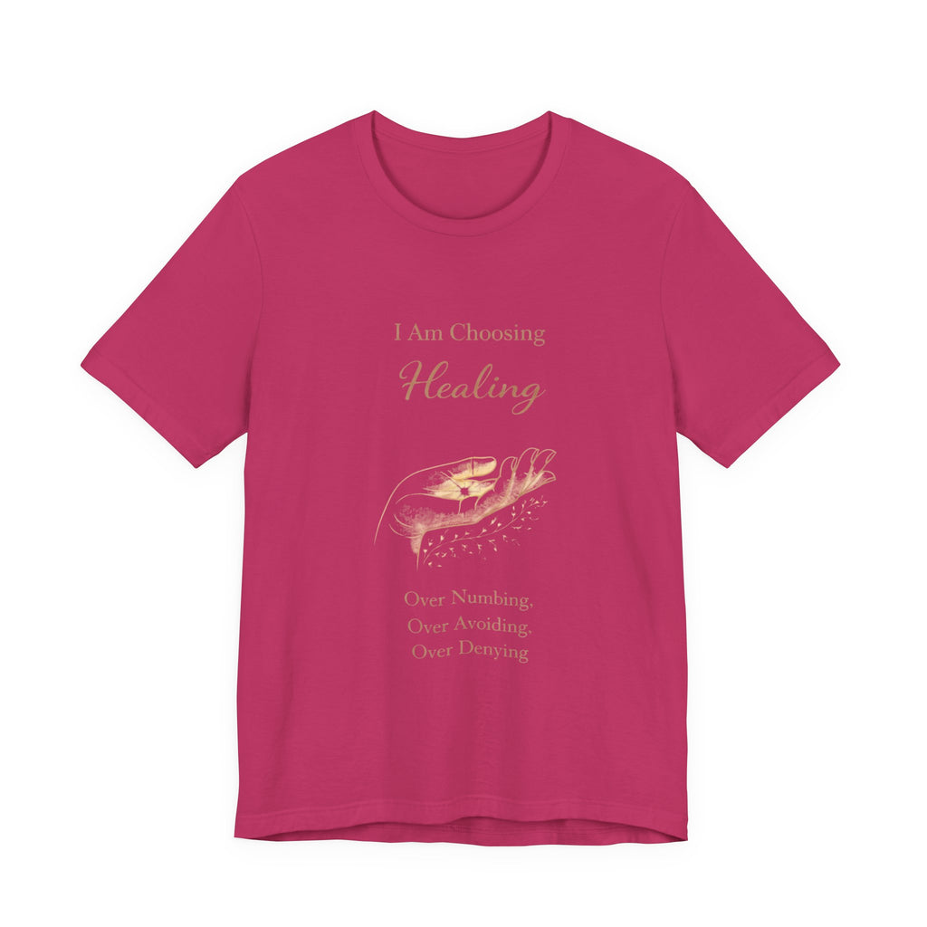 I Am Choosing Healing – Mental Health Recovery Tee | Self Growth Affirmation Shirt | Empowerment Healing Top