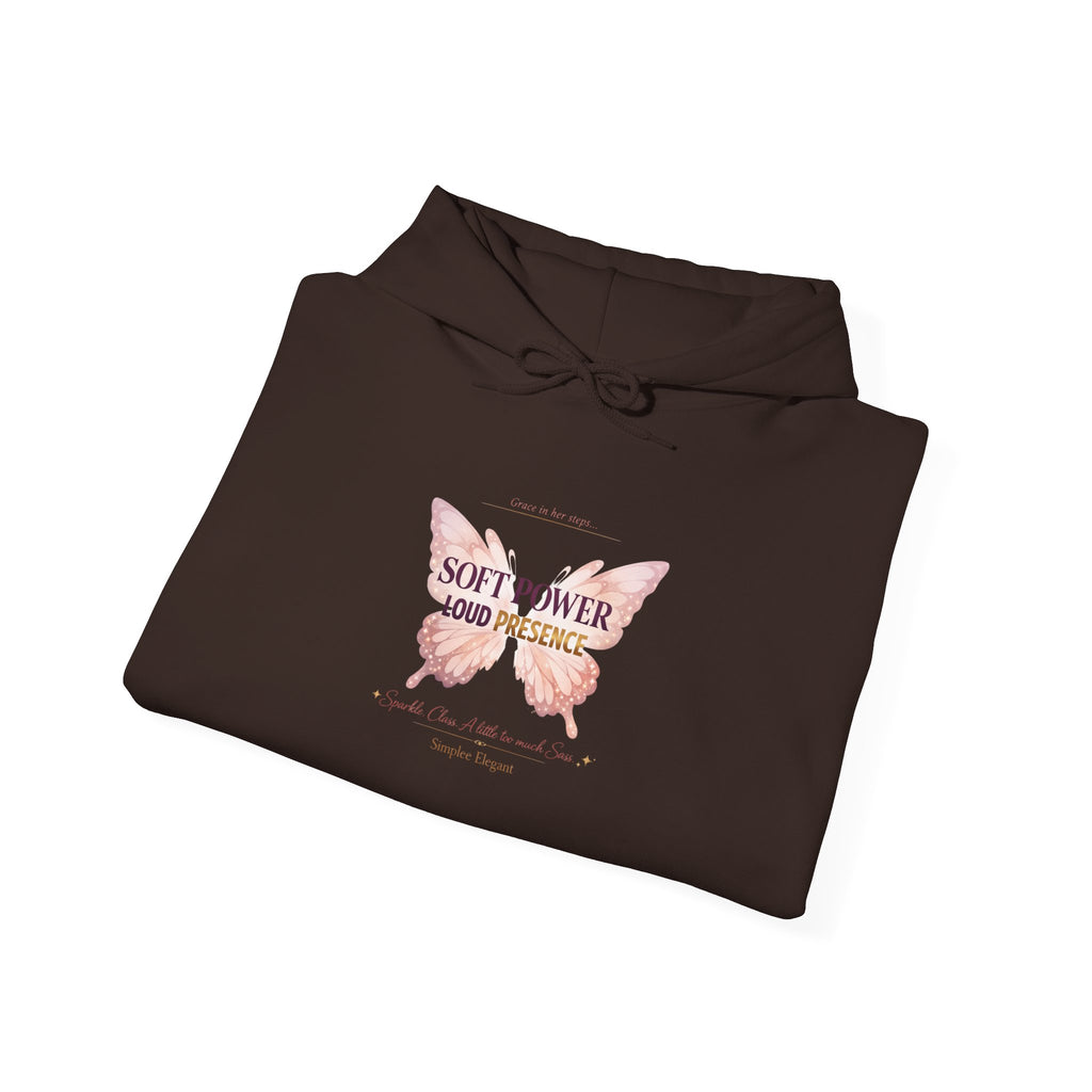 Soft Power Loud Presence Hoodie | Butterfly Feminine Strength Sweatshirt