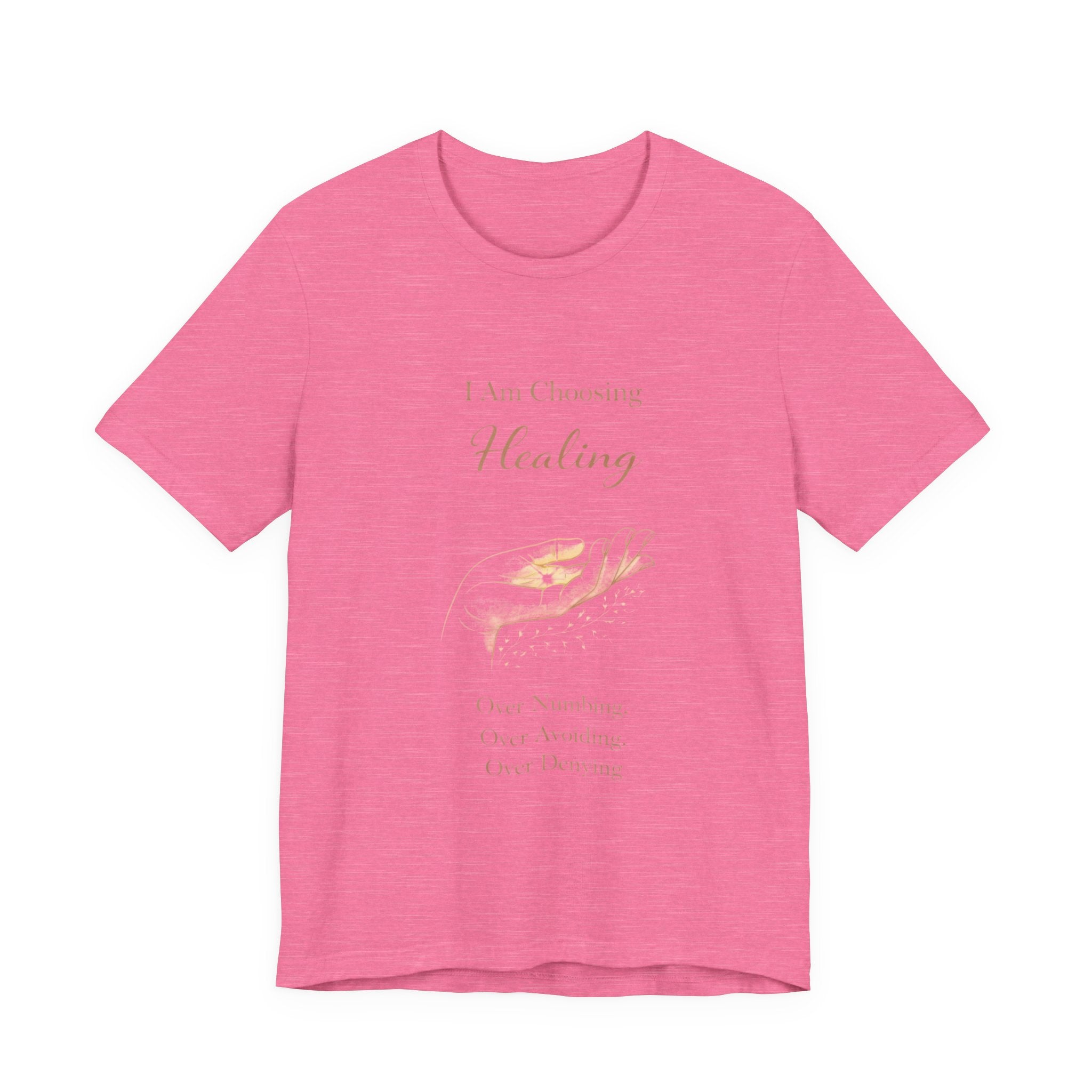 I Am Choosing Healing – Mental Health Recovery Tee | Self Growth Affirmation Shirt | Empowerment Healing Top