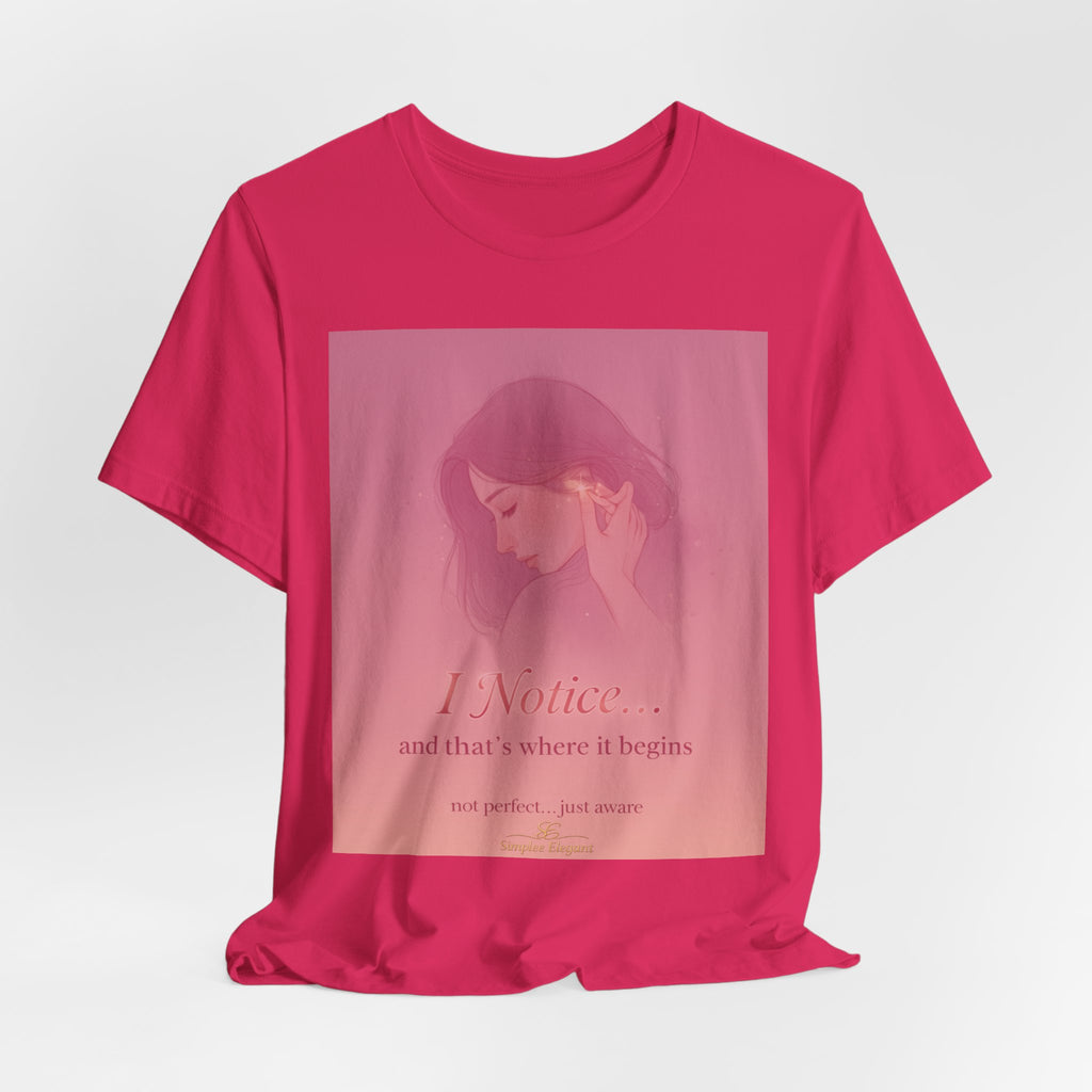 I Notice – Trichotillomania Awareness Tee | BFRB Mindfulness Shirt | Hair Pulling Awareness Top | Trich-Oh-Clock Collection