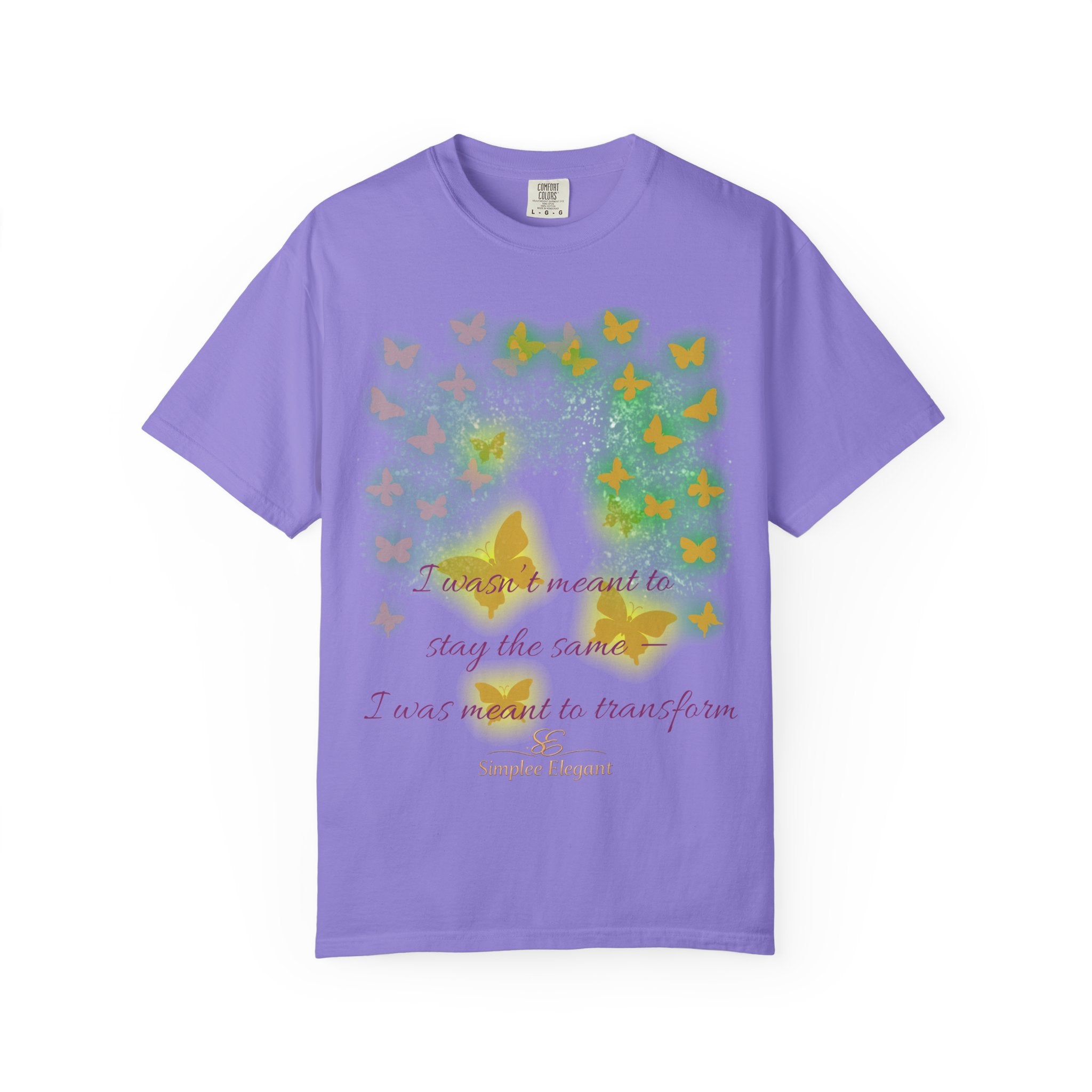 I Was Meant to Transform | Butterfly Statement Design | Simplee Elegant